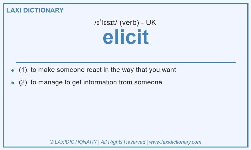 Definition elicit in British English