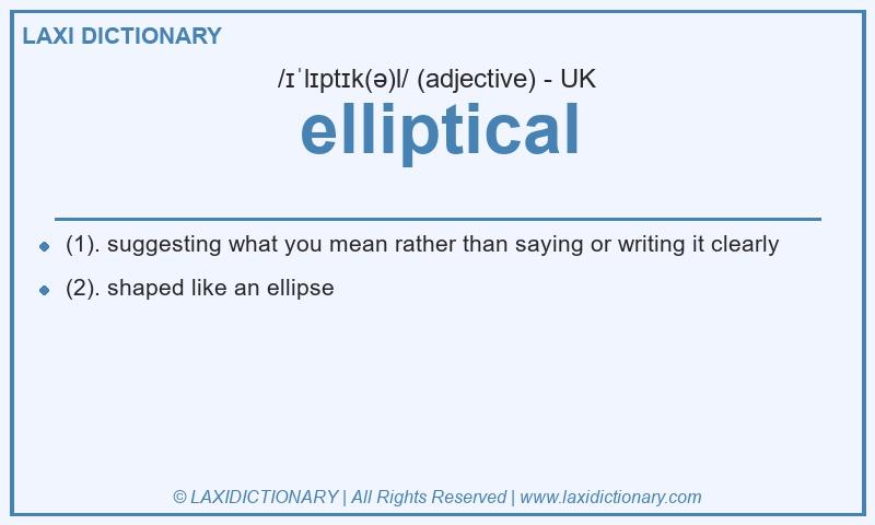Definition elliptical in British English