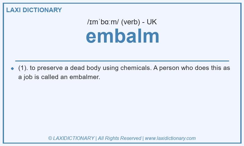 Definition embalm in British English
