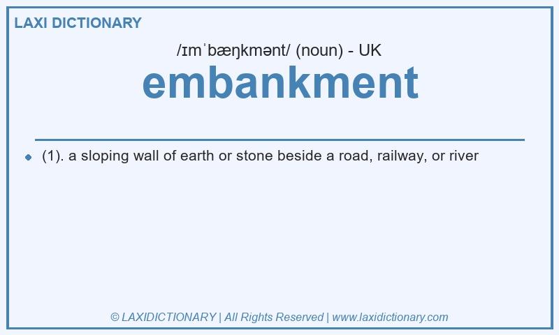 Definition embankment in British English