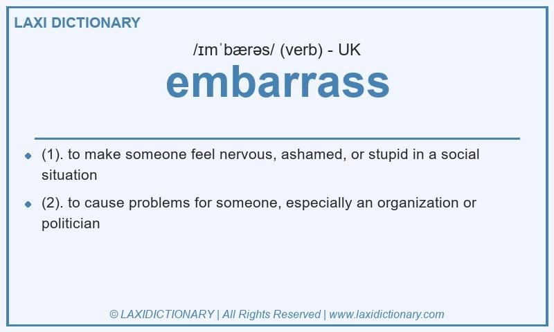 Definition embarrass in British English