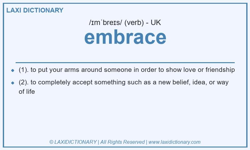 Definition embrace in British English