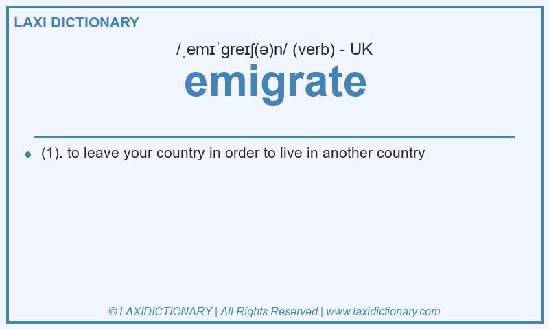 Definition emigrate in British English