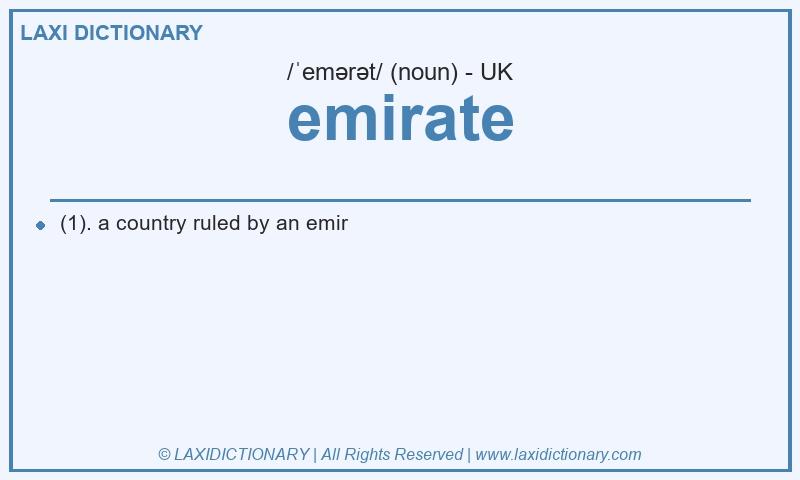 Definition emirate in British English
