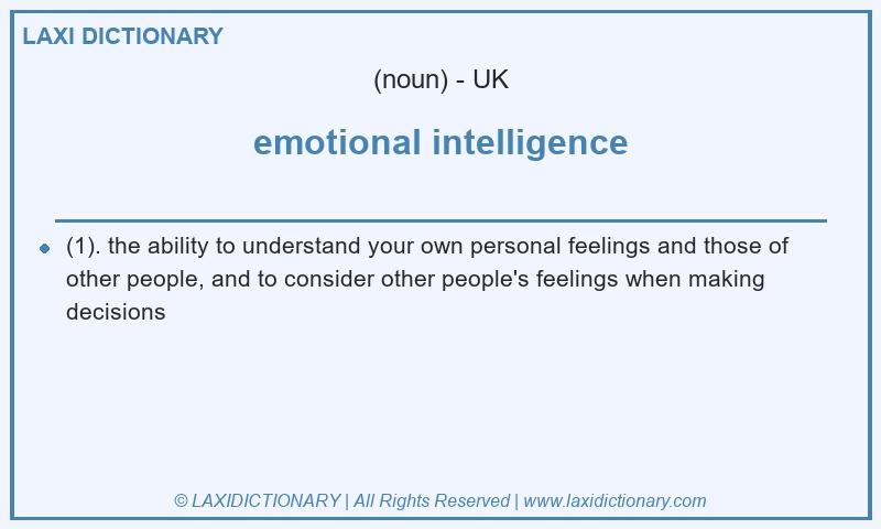 Definition emotional intelligence in British English