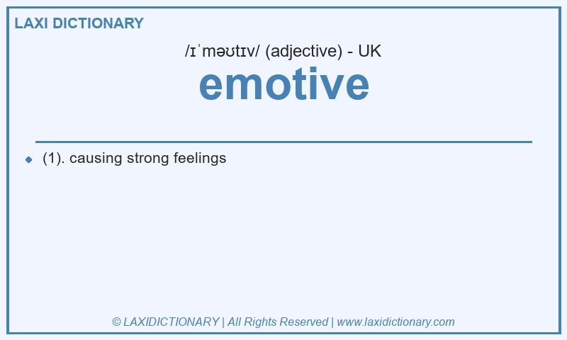 Definition emotive in British English