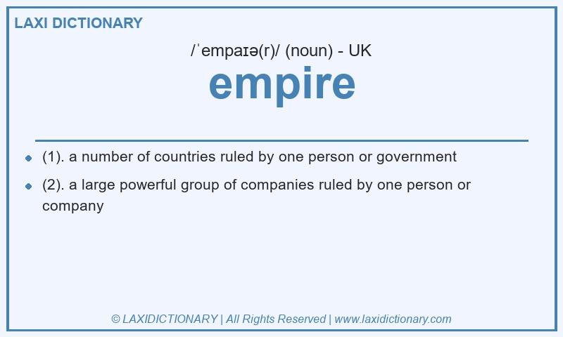 Definition empire in British English