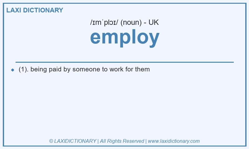 Definition employ in British English
