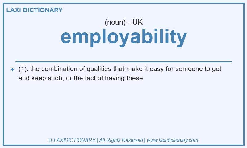 Definition employability in British English