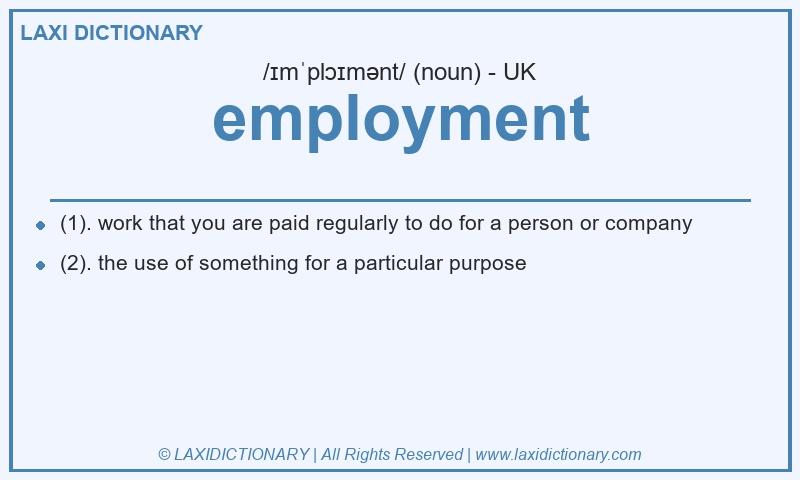 Definition employment in British English