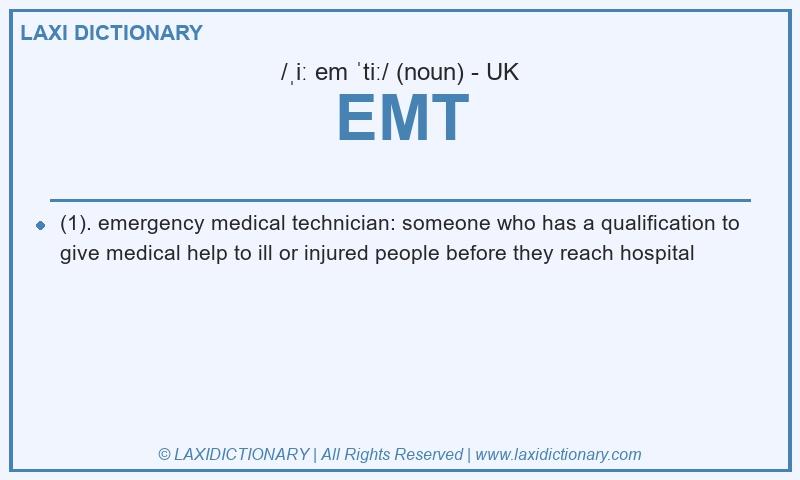 Definition EMT in British English