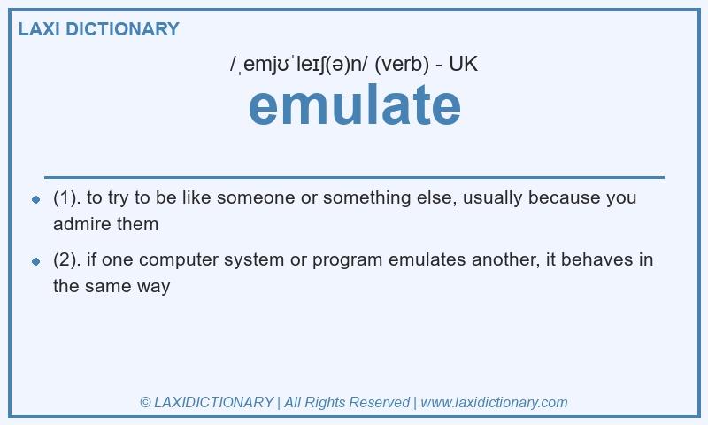Definition emulate in British English