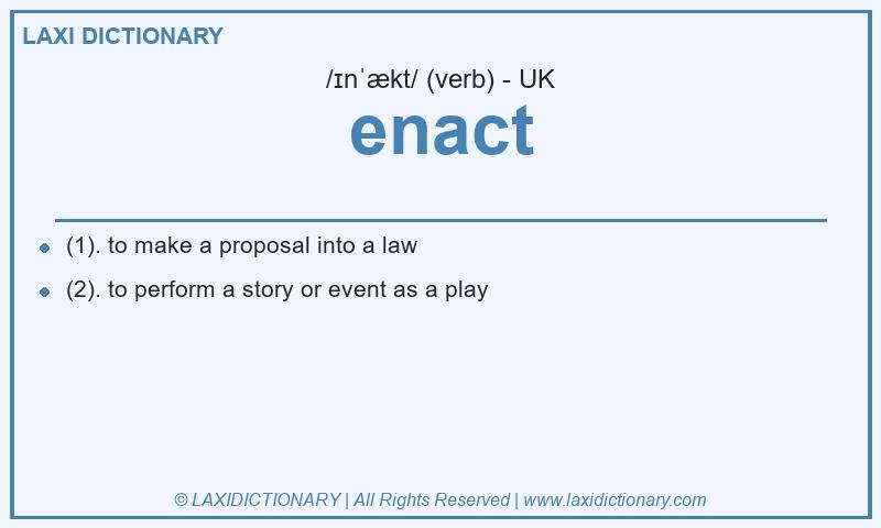 Definition enact in British English