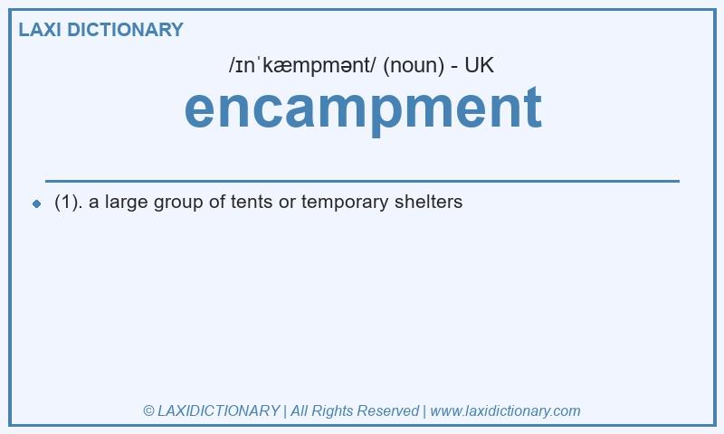 Definition encampment in British English