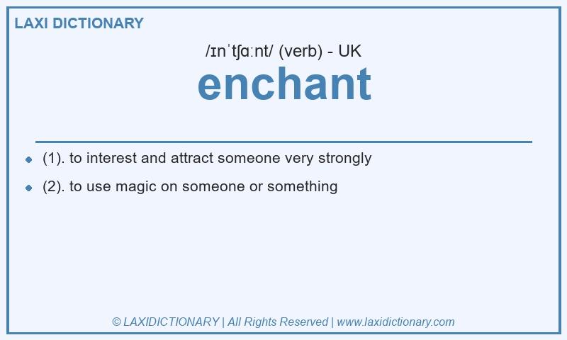 Definition enchant in British English