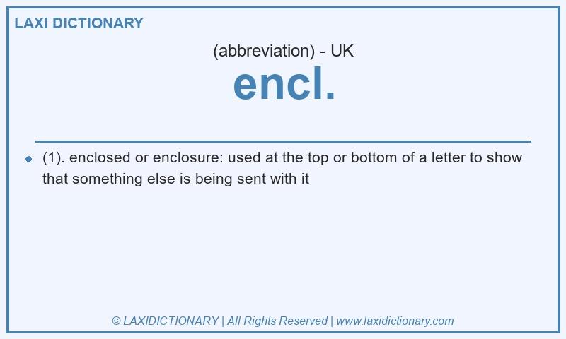 Definition encl. in British English