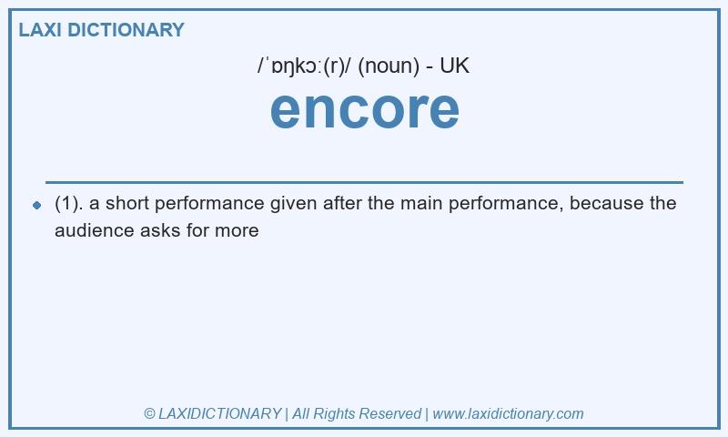 Definition encore in British English