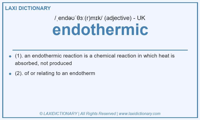 Definition endothermic in British English