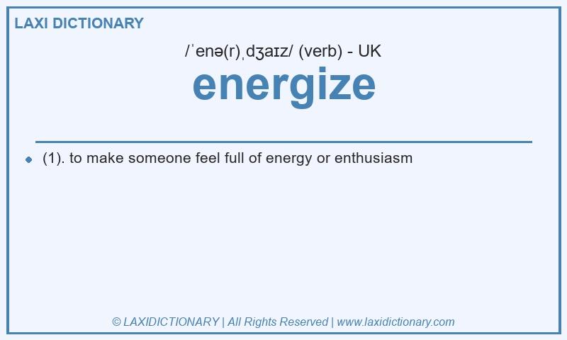 Definition energize in British English