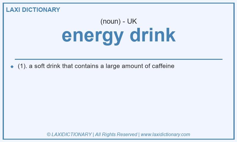 Definition energy drink in British English