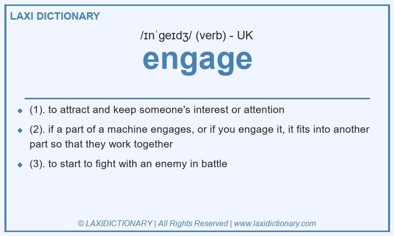 Definition engage in British English