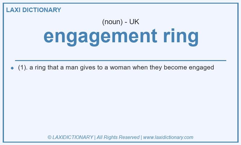 Definition engagement ring in British English