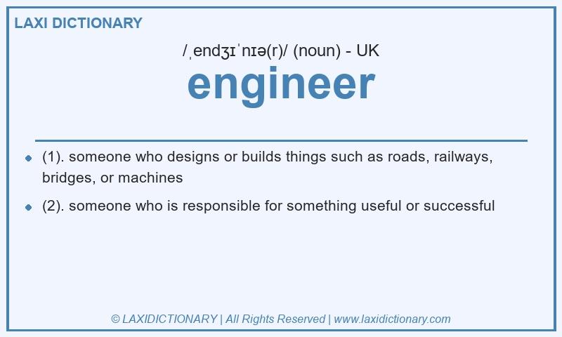 Definition engineer in British English