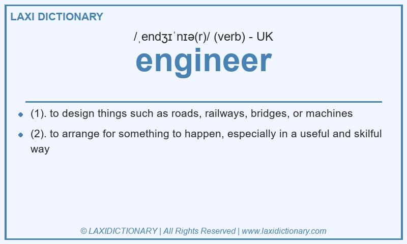 Definition engineer in British English