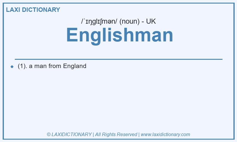 Definition Englishman in British English