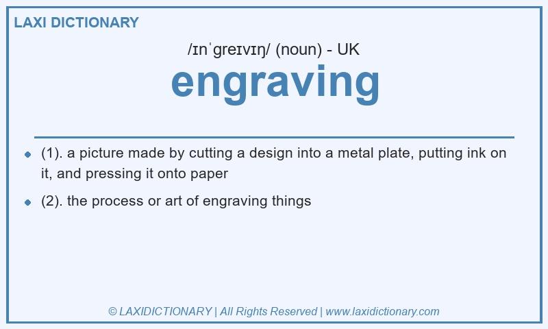 Definition engraving in British English