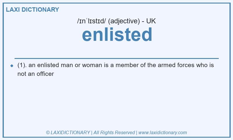 Definition enlisted in British English