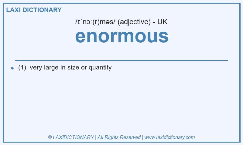 Definition enormous in British English
