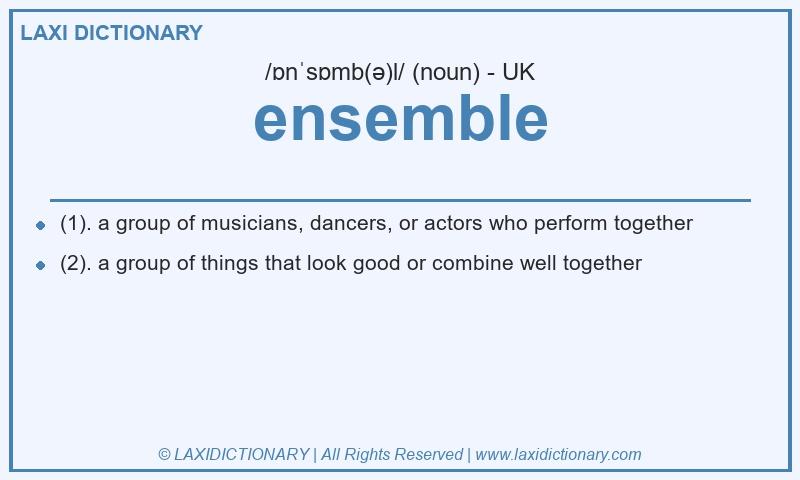Definition ensemble in British English