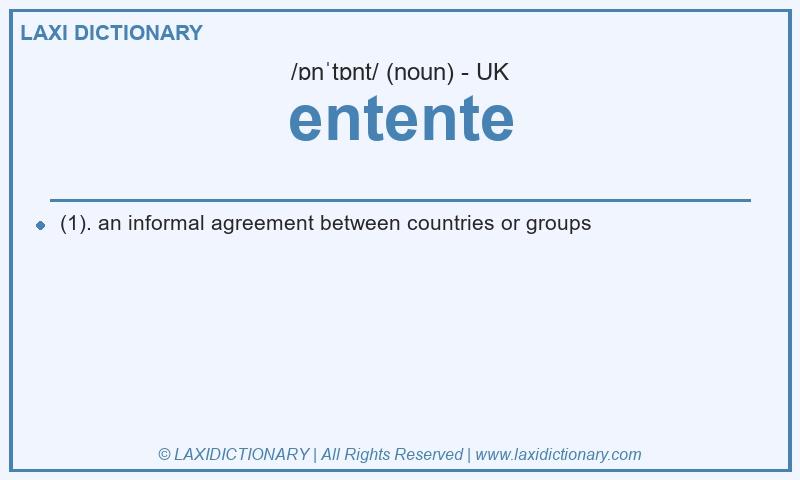 Definition entente in British English