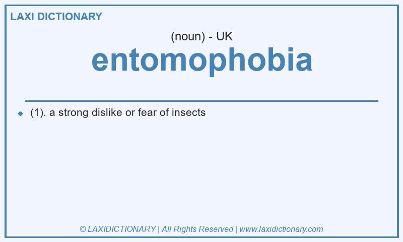 Definition entomophobia in British English