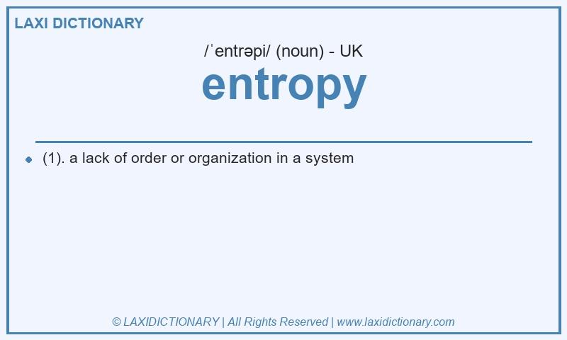 Definition entropy in British English