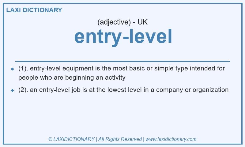 Definition entry-level in British English