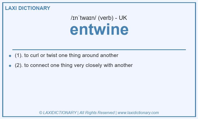Definition entwine in British English