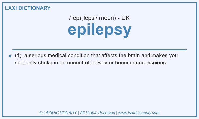 Definition epilepsy in British English