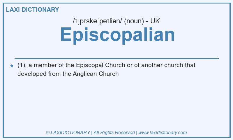 Definition Episcopalian in British English