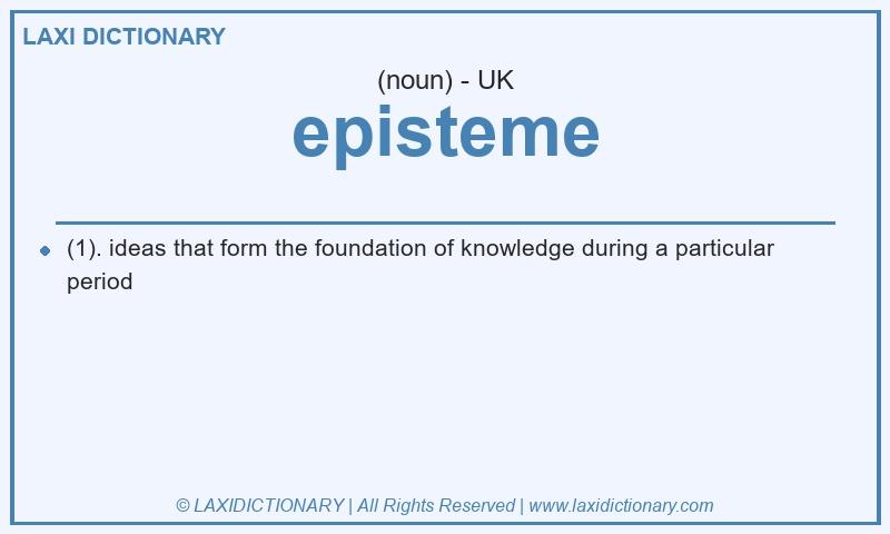 Definition episteme in British English