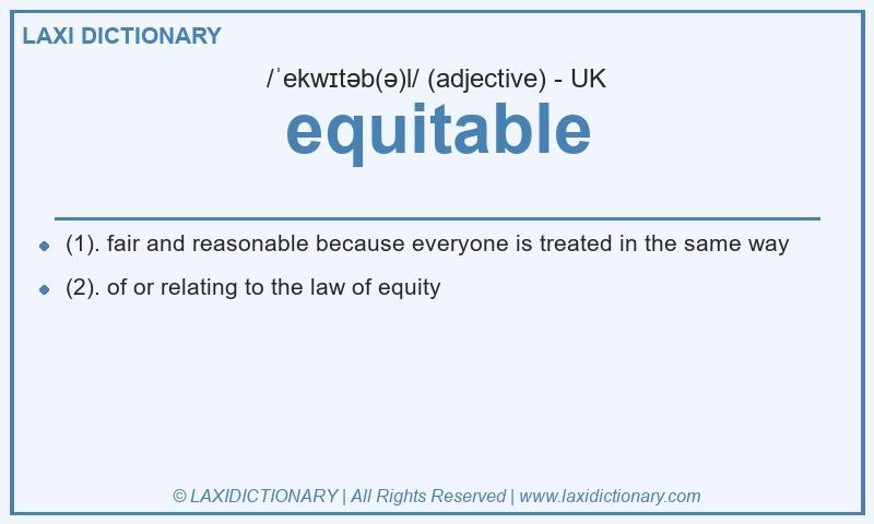 Definition equitable in British English