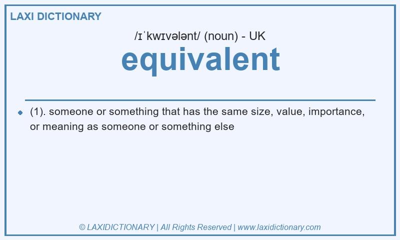 Definition equivalent in British English