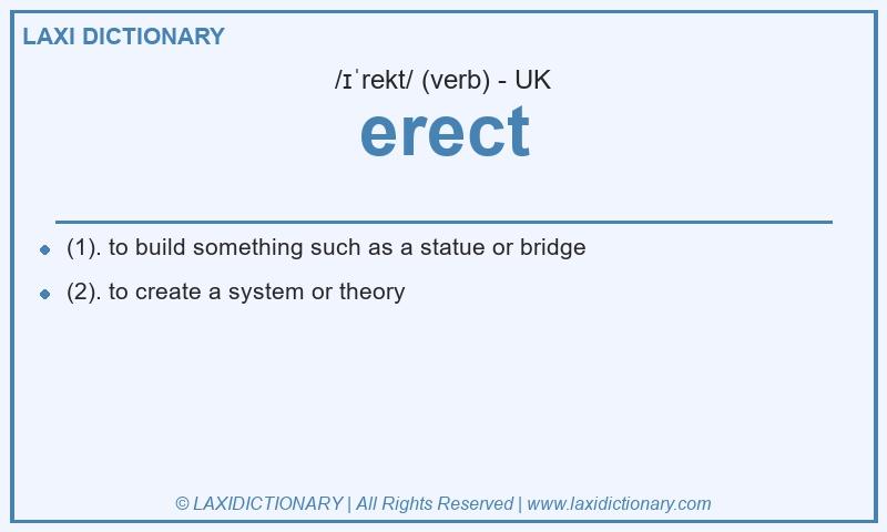 Definition erect in British English