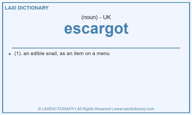 Definition escargot in British English