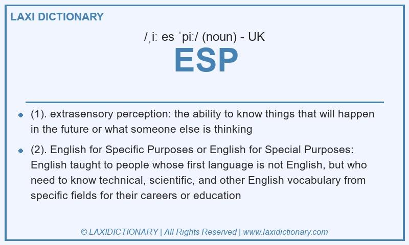Definition ESP in British English