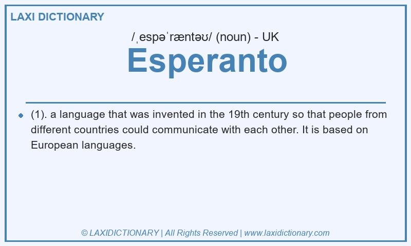 Definition Esperanto in British English