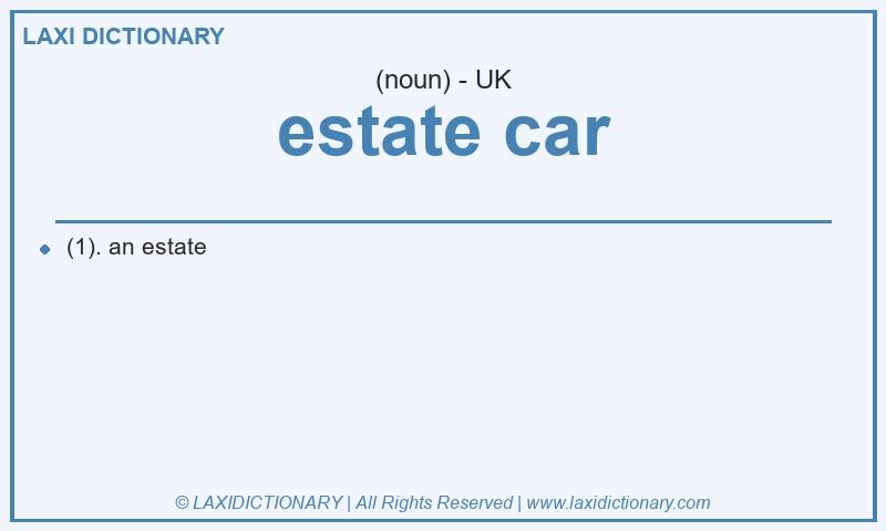 Definition estate car in British English