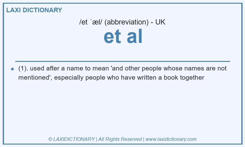 Definition et al in British English