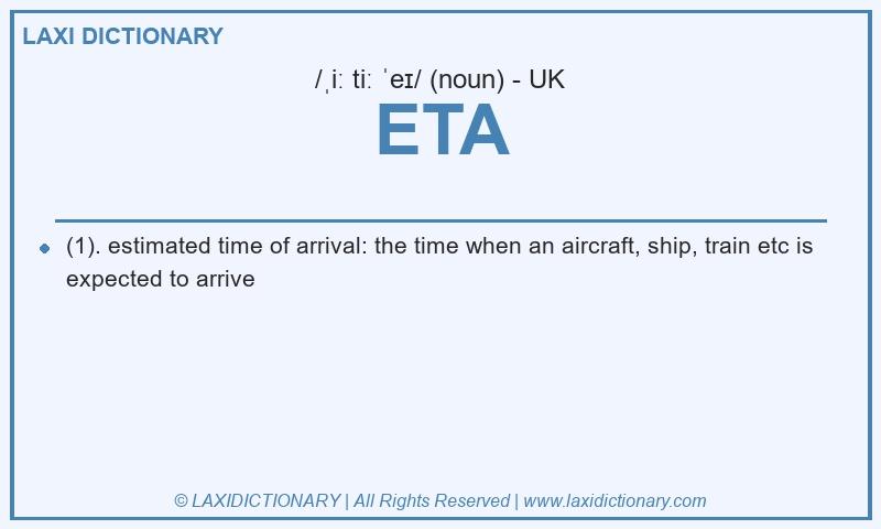 Definition ETA in British English